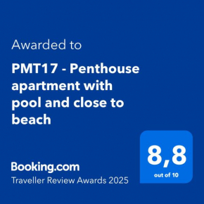 PMT17 - Penthouse apartment with pool and close to beach